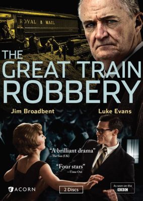 The Great Train Robbery! A Tale of Daring Heist and Cinematic Innovation Featuring the Talented Broncho Billy Anderson!